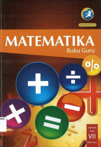 Buku Guru: Matematika SMP VII: Kurikulum 2013: Edisi Revisi 2014