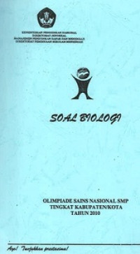 Soal Biologi OSN SMP Tingkat Kabupaten/Kota Tahun 2010