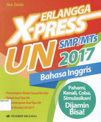 UN Bahasa Inggris SMP 2017: Erlangga X-Press