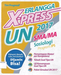 Sosiologi SMA UN 2017: Erlangga X-Press