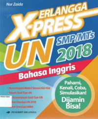 Bahasa Inggris: Erlangga X-Press UN SMP 2018