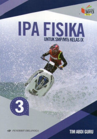 IPA Fisika SMP/MTs IX: Kurikulum 2013 Revisi