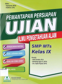 Ilmu Pengetahuan Alam: Pemantapan Persiapan Ujian SMP IX + Kunci