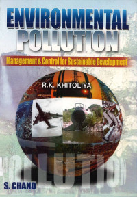 Environmental Pollution: Management & Control for Sustainable Development