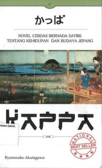 Kappa: Novel Cerdas Bernada Satire tentang Kehidupan dan Budaya Jepang