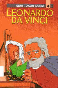 Seri Tokoh Dunia #4: Leonardo Da Vinci