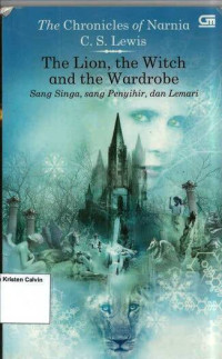 Sang Singa, sang Penyihir, dan Lemari: The Lion, the Witch and the Wardrobe #2