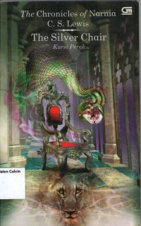 Kursi Perak: The Silver Chair #6