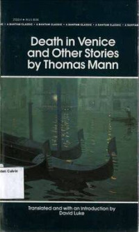 Death in Venice and Other Stories: A Bantam Classic