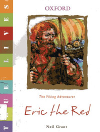 True Lives: Eric the Red