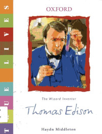 True Lives: Thomas Edison