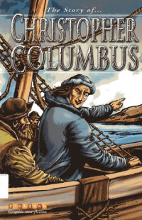 Christopher Columbus: The Story of