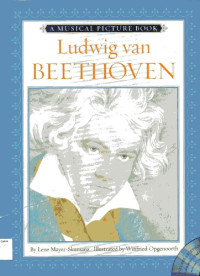 Musical Picture Book, A: Ludwig van Beethoven