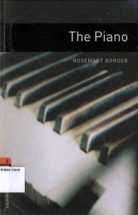 Piano, The: Oxford Bookworms Library