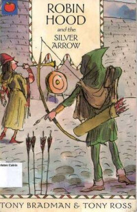 Robin Hood and the Silver Arrow