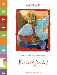 True Lives: Roald Dahl