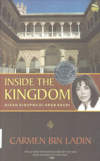 Inside the Kingdom: Kisah Hidupku di Arab Saudi