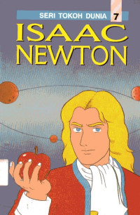 Seri Tokoh Dunia #7: Isaac Newton