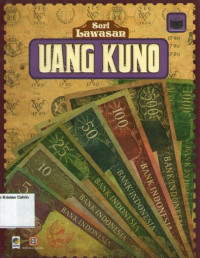 Uang Kuno: Seri Lawasan