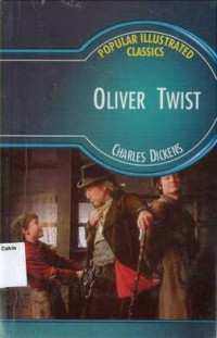 Oliver Twist: Popular Illustrated Classics