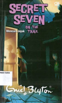 Mencari Jejak = Secret Seven on the Trail #4