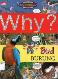 Why? Burung: Bird