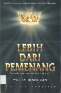 Lebih dari Pemenang: Sebuah Interpretasi Kitab Wahyu