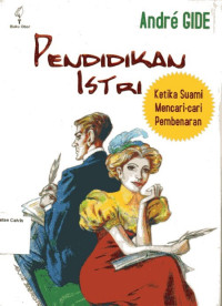 Pendidikan Istri: Ketika Suami Mencari-cari Pembenaran