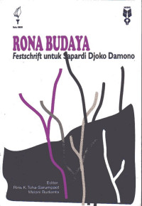 Rona Budaya; Festschrift untuk Sapardi Djoko Damono