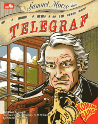 Samuel Morse dan Telegraf