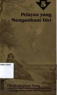 Pelayan yang Mengasihani Diri #5: Seri Khotbah PDM