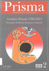 Prisma (Majalah Pemikiran Sosial Ekonomi) Vol. 30, No. 2, 2011 : Gerakan Pemuda 1926-2011