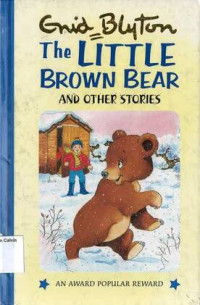 Little Brown Bear and Other Stories, The