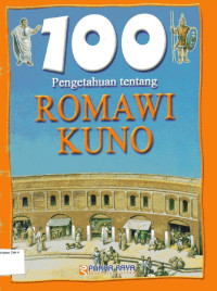 100 Pengetahuan Tentang Romawi Kuno