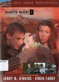 #1 Haunted Waters: Red Rock Mysteries