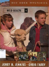 #4 Wild Rescue: Red Rock Mysteries