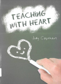 TEACHING WITH HEART