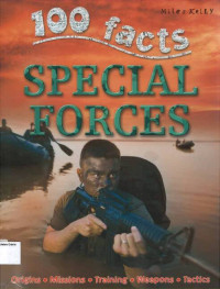 Special Forces: 100 Facts