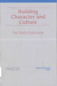 Building Character and Culture