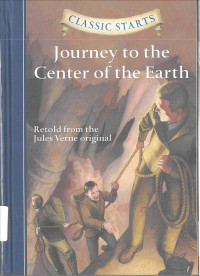 Journey to The Center of the Earth: Classic Starts