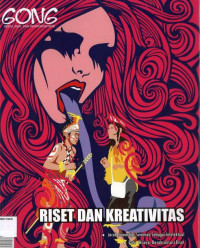 Gong Edisi 85/ VII/ 2006: Riset dan Kreativitas