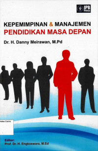 Kepemimpinan & Manajemen Pendidikan Masa Depan