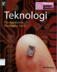 Teknologi Pro dan Kontra Penerapan Sains: Dilema Sains Modern