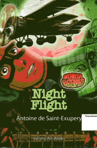 Night Flight: World's Masterpiece