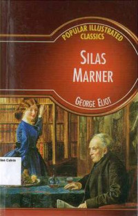 Silas Marner: Popular Illustrated Classics