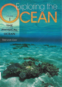 Exploring the OCEAN Vol 1: The Physical Ocean