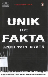 UNIK TAPI FAKTA: Aneh Tapi Nyata