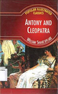 Antony and Cleopatra: Popular Illustrated Classics