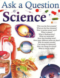 Ask a Question: Science