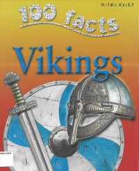 Vikings: 100 Facts